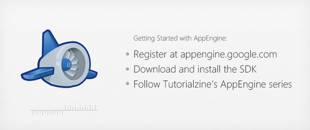 App Engine Series #1: Getting Started - Tutorialzine