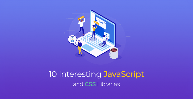 10-interesting-javascript-and-css-libraries-for-february-2019